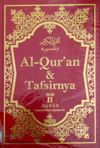 Al-qur'an & Tafsirnya., Jilid II , Juz 4-5-6