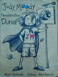 Judy moody menyelamatkan dunia!