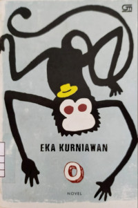 Eka Kurniawan., Novel Tentang Seekor Monyet Ingin Menikah Degan Kaisar Dangdut.
