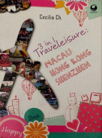 3 In I Traveleisure., Macau Hong Kong Shenzhen