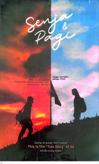 Senja & Pagi., Bercerita tentang aku menyerupai SENJA yang telah bersembunyi, Bertanya hingga kau hadir… Sebagai PAGI