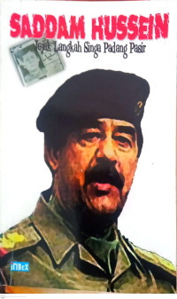 Saddam Husein, Jejak Langkah Singa Padang Pasir