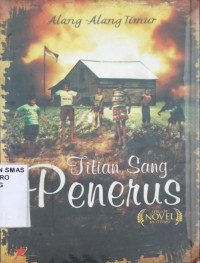 Image of Titian sang penerus., (Sebuah novel motivasi)